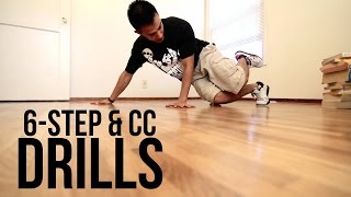 How to Breakdance I 6 Step & CC Drills I Footwork 101