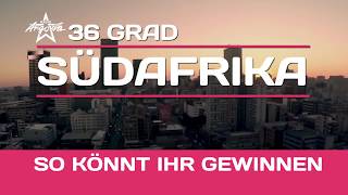 36 Grad Südafrika - So könnt ihr gewinnen