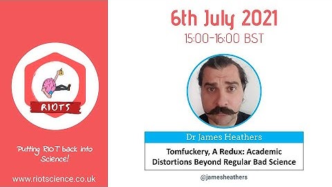 Dr James Heathers | Tomf***ery, A Redux: Academic distortions beyond regular bad science