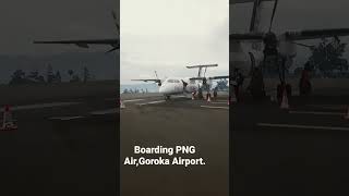 Boarding PNG Air,Goroka Airport.