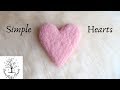 FELTED HEART Simple Tutorial