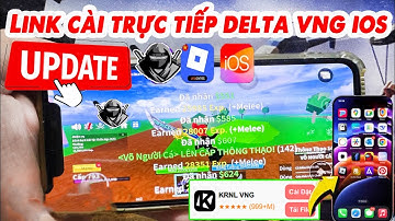 Link Cài Trực Tiếp Delta VNG IOS Trên Iphone  Không Cần Esign - Delta X Mới Nhất