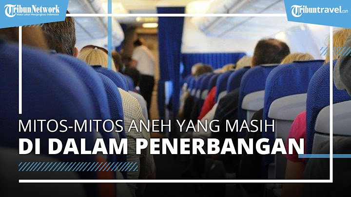Mitos Aneh yang Masih Berkembang dalam Penerbangan, Ada yang Cium hingga Berjoget di Kabin Pesawat