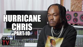Hurricane Chris on BTB Savage: You Can't Brag About Unfortunate Situations (Part 10)