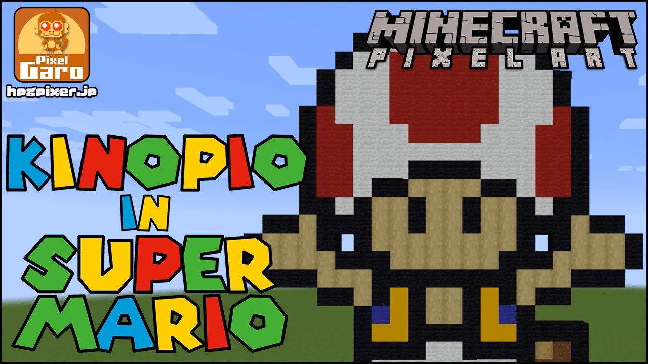ドット絵 マイクラ 作り方 キノピオ スーパーマリオ Minecraft Pixel Art Kinopio Super Mario Youtube