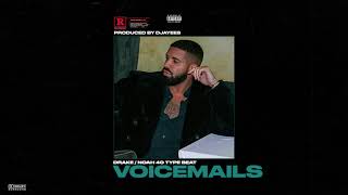 Video thumbnail of "[FREE] Drake x Noah 40 Ovo Type Beat - Voicemails (Prod.Djayees)"