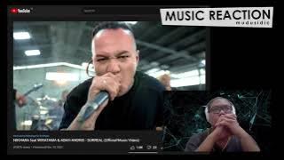 MUSIC REACTION - NIKHARA feat WIRATAMA & ABAH ANDRIS - SURREAL (Official Music Video)