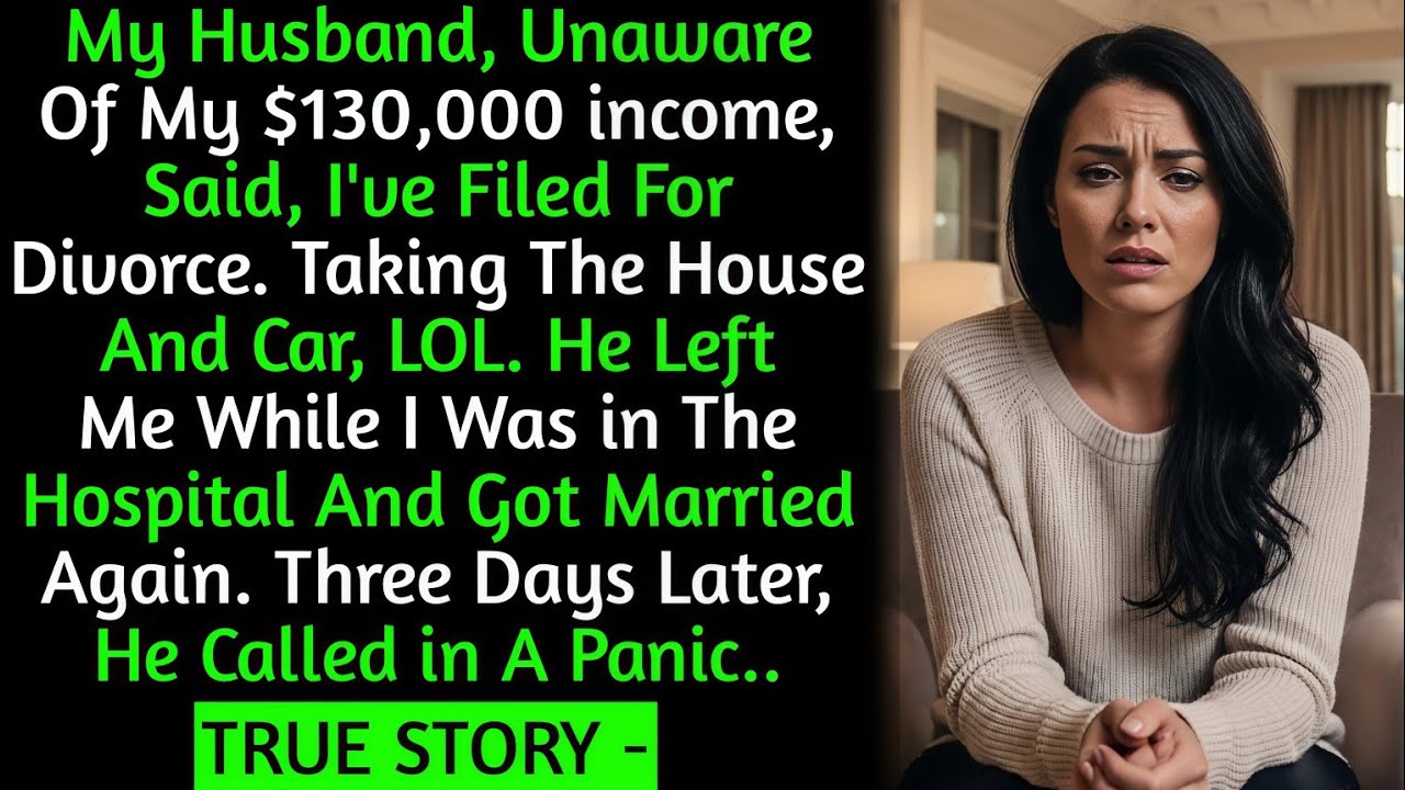 My Husband Didn't Know I Made $130K a Year; He Divorced Me While I Was in The Hospital And Then..