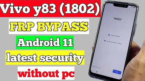 Vivo y83 (1802) frp byapss android 11 Google account bypass android 11 without pc latest security