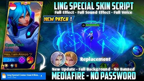 Ling Special Cosmo Guard Skin Script No Password MediaFire Full Effect Sound Voice Necrokeep Patch