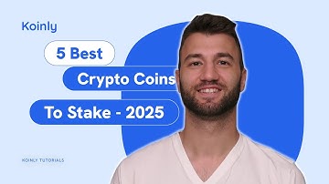 Best Cryptos To Stake in 2025