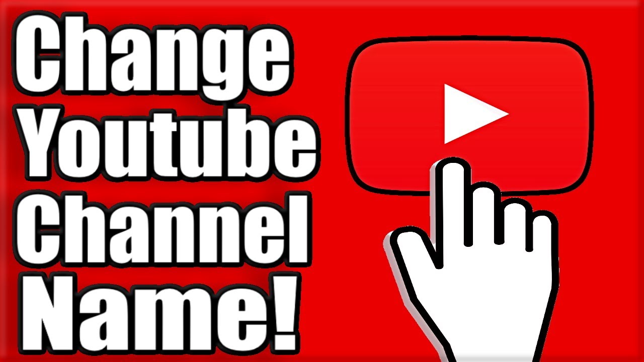 How to Change Your Youtube Name on PC (2023 Tutorial) - YouTube