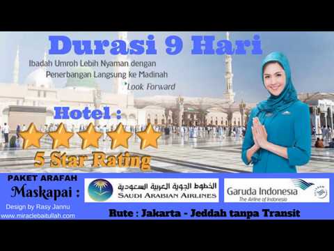 VIDEO : paket umroh arafah, travel umroh, umroh 9 hari, biaya umroh 2018, hub rasyjannu 0899 017 9000 - paketpaketumroharafah, travelpaketpaketumroharafah, travelumroh,paketpaketumroharafah, travelpaketpaketumroharafah, travelumroh,umroh9 ...