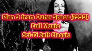 Plan 9 from Outer Space (1959) | Full Movie | Public Domain Sci-Fi Cult Classic 