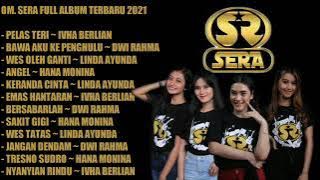 OM SERA FULL ALBUM 2021