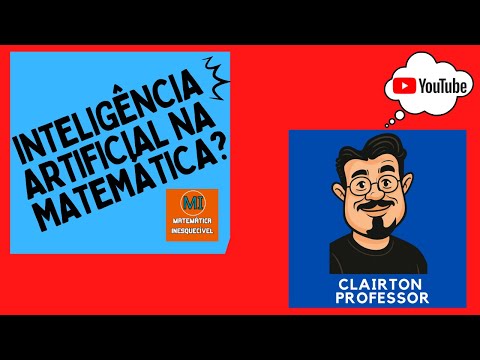 Você Não Vai Acreditar como a Inteligencia Artificial Está Revolucionando a Matematica