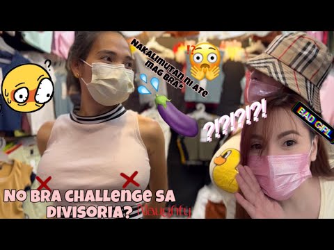 LAI AUSTRIA | DIVISORIA AND NICOLE | NAKALIMUTAN MAG BRA