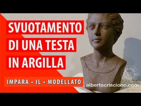 Svuotamento di una testa d&rsquo;argilla • IMPARA IL MODELLATO