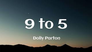 Dolly Parton - 9 to 5 (Lyrics) | Harry Styles, Billie Eilish, Katy Perry,...Mix