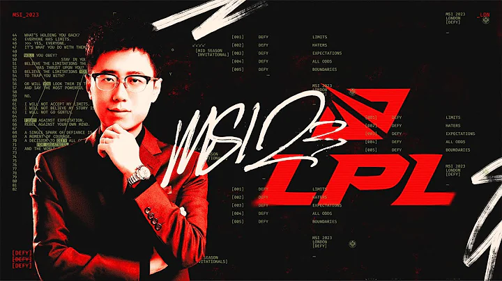 The LPL Is Coming To Make History | MSI 2023 - 天天要闻