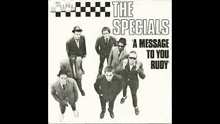 The Specials - A Message to You Rudy