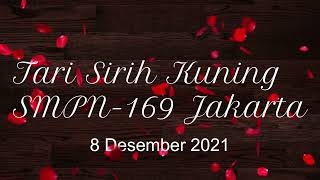 Tari Sirih Kuning SMPN-169 Jakarta (HD)