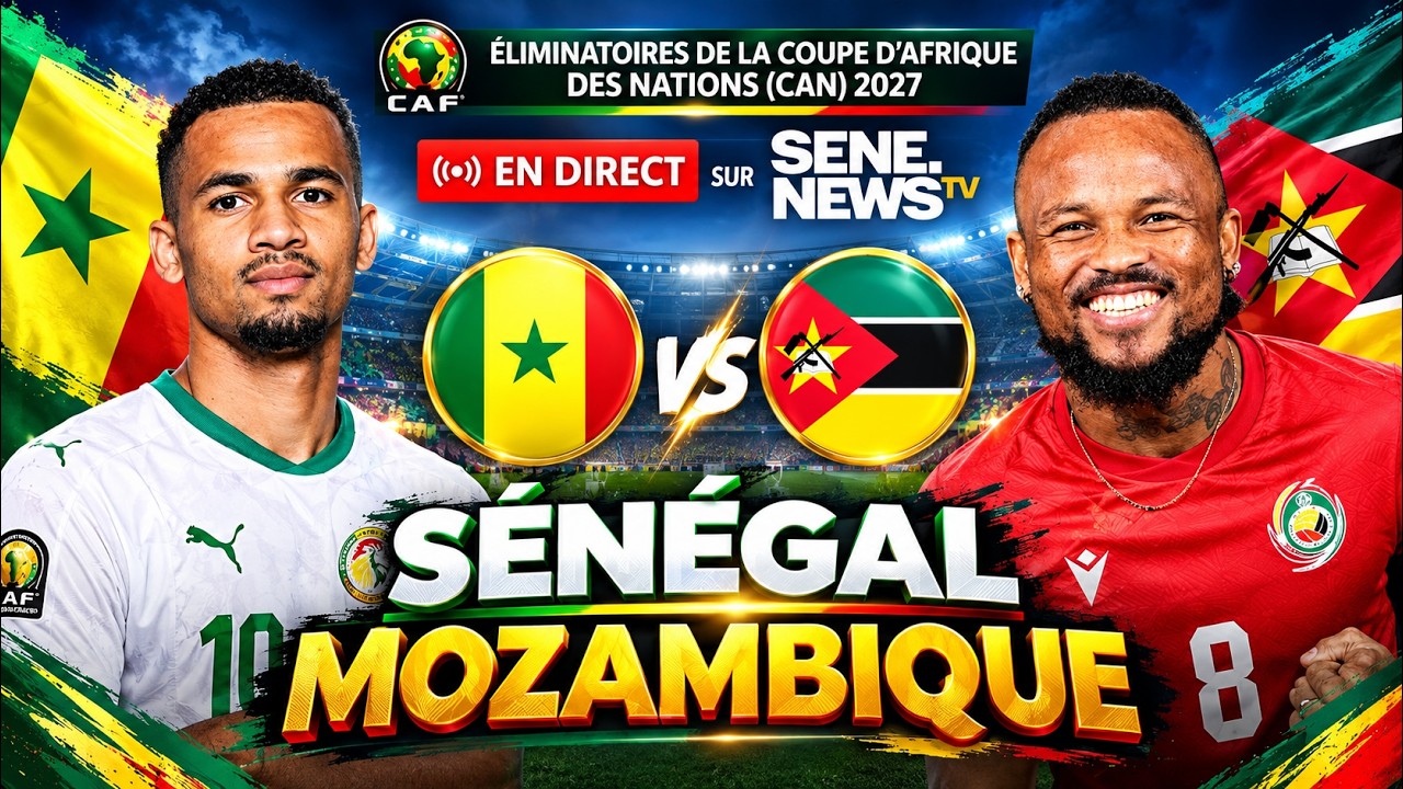 EN DIRECT : MOZAMBIQUE 🇲🇿 vs SÉNÉGAL 🇸🇳, L’ENTRÉE EN LICE DE PATRICK VIEIRA VERS LA CAN 2027
