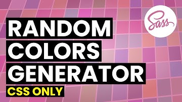 Random Colors Generator in SASS / SCSS | SASS Tutorial for Beginners | CSS Only Colors Generator