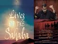 Lives Of Sahaba 4 Abu Bakr As Siddiq 4 Ali Giving Bayyah Army Of Usama B Zayd Yasir Qadhi