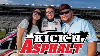KICK’N ASPHALT - SAILIN’ TO THE FRONT WITH SMITHLEY AT ATLANTA!!