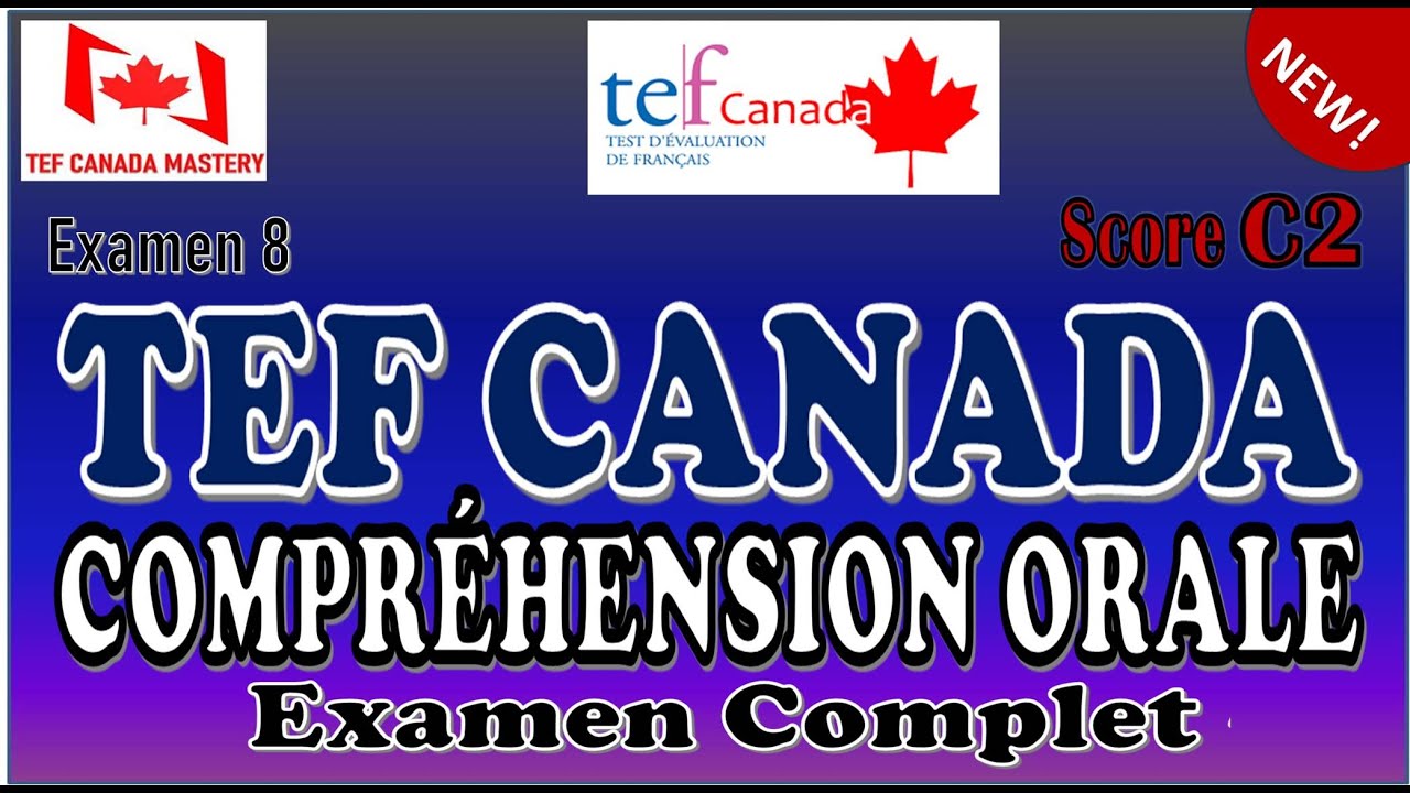 TEF Canada Compréhension Orale – Listening Test 2025 | Nouveau Format avec Correction