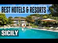 Top 10 Hotels in Sicily Italy