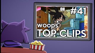 woops' Top Clips #41 (June 2024)