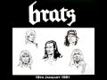 Brats - CBS Demo - Copenhagen 1981/01/18