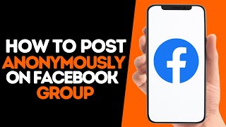How To Post Anonymously In a Facebook Group | NEW METHOD