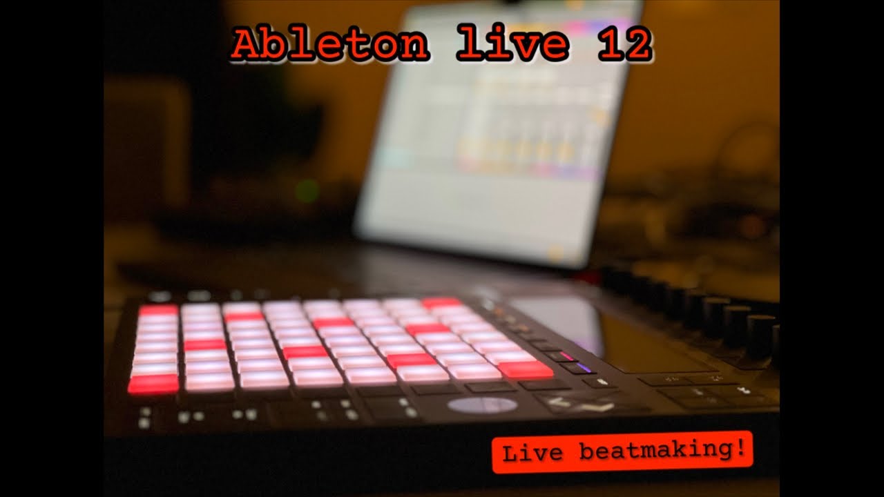 Ableton live 12/ late night beatmaking session. - YouTube