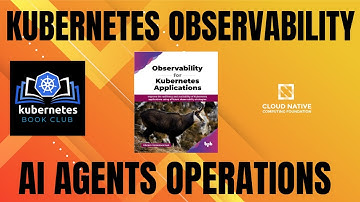 Observability for Kubernetes Applications (AI Agents)