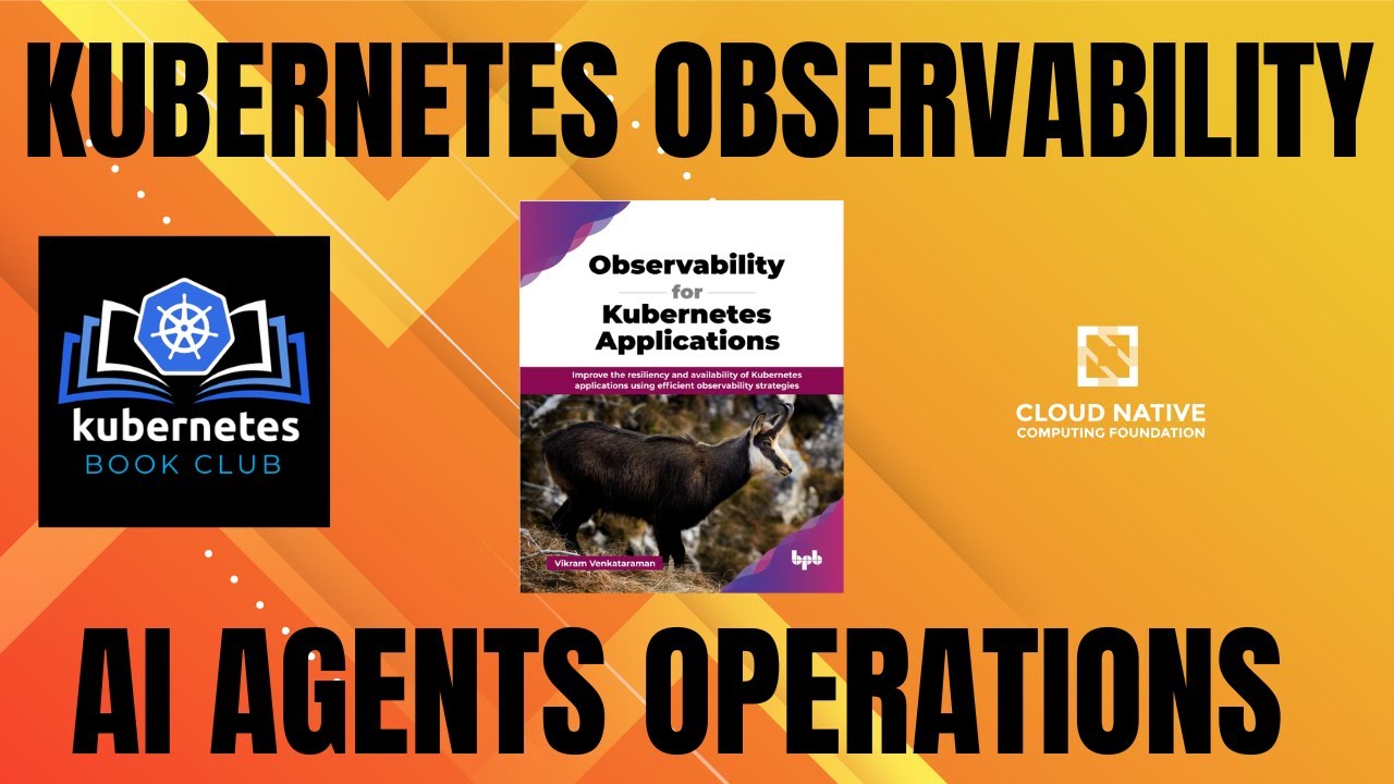 Observability for Kubernetes Applications (AI Agents) - YouTube