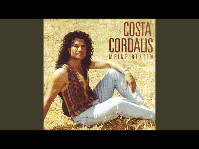 Hast du Zeit für einen Traum - Costa Cordalis