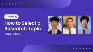 How to Select a Research Topic | Module 1c