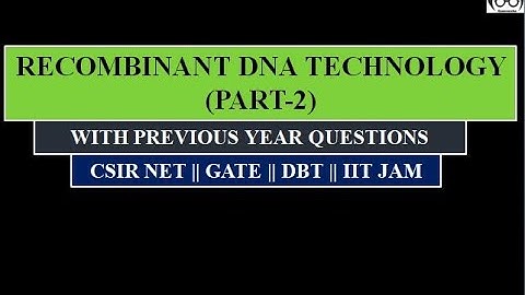 RESTRICTION ENDONUCLEASES || RECOMBINANT DNA TECHNOLOGY || CSIR NET || GATE || DBT || IIT JAM