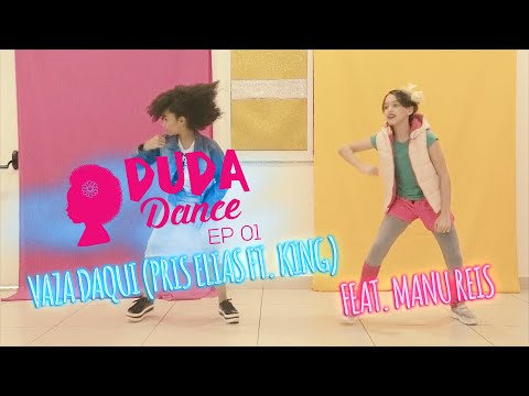 Duda Dance 01 - Vaza Daqui (Pris Elias ft. King)