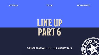 Tønder Festival 2024: Line up - Part 6
