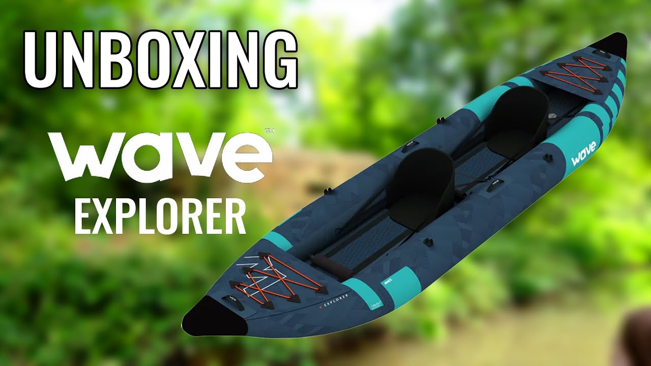 Wave Explorer (Roamer) 1-2 Seater Kayak Unboxing