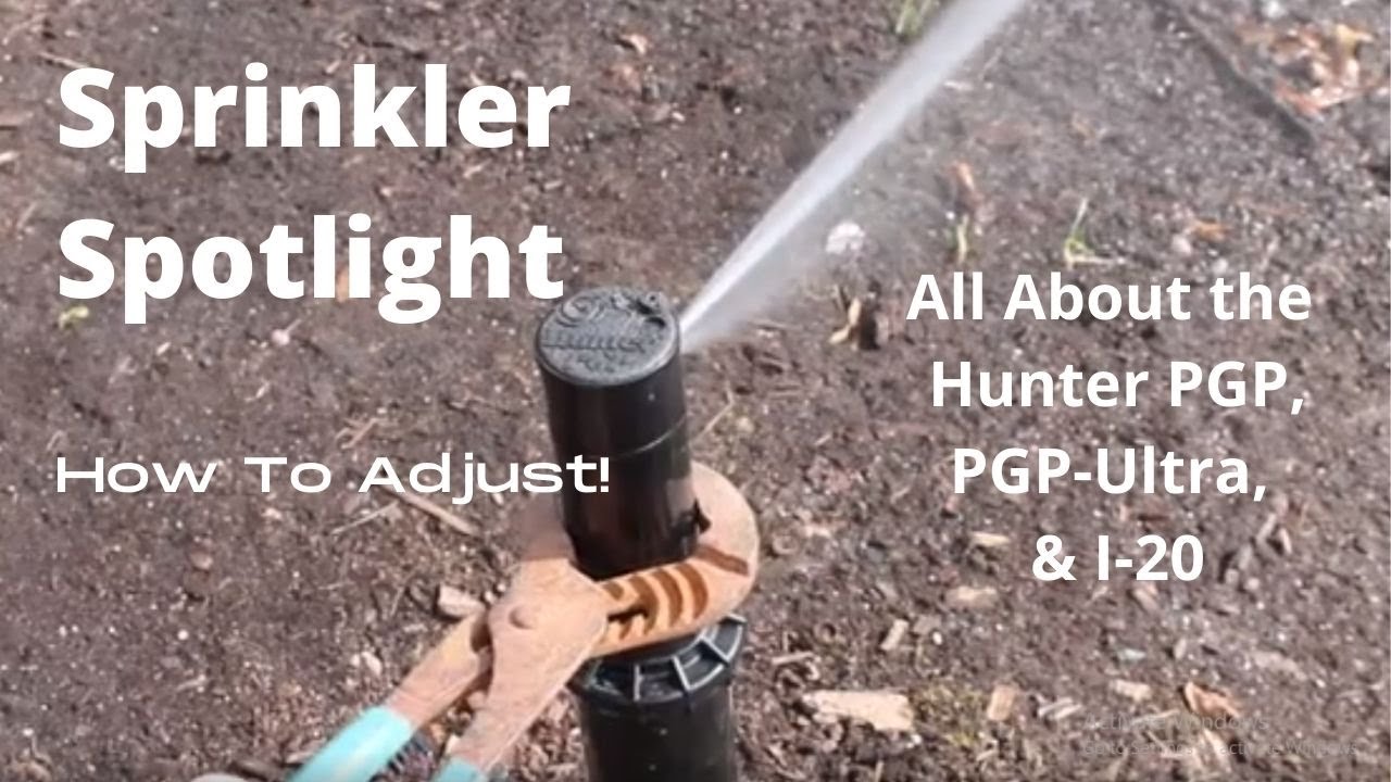 All About Hunter PGP, PGP-Ultra, & I-20 Irrigation Sprinkler ( How to adjust )