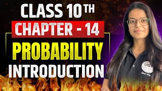 Class 10th Probability | Introduction | Chapter - 14 | 10th Maths | UGT