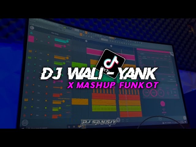 Dj Wali - Yank X Mashup Funkot Viral Tiktok Full Bass -DJ SANTUY class=