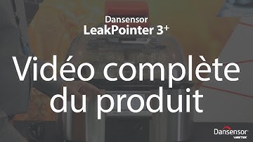 Dansensor LeakPointer 3+ - Vidéo complète du produit (français)
