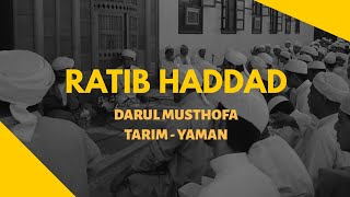 Ratib haddad • Darul Mustofa • Hadramaut Tarim Yaman
