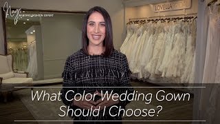 What Color Wedding Gown Should I Choose